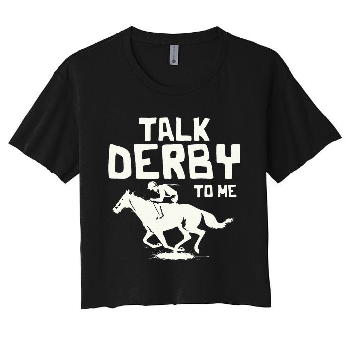 Talk Derby To Me Racing Day Women's Crop Top Tee