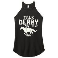 Talk Derby To Me Racing Day Women's Perfect Tri Rocker Tank