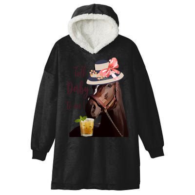 Talk Derby To Me Mint Juleps Derby Horse Racing Cute Gift Hooded Wearable Blanket
