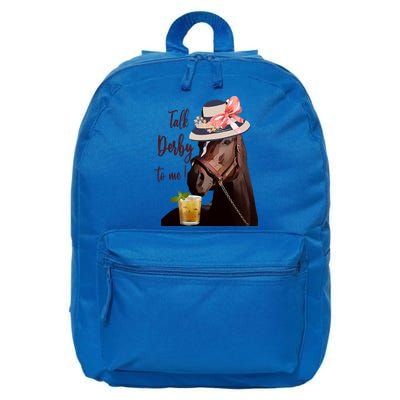 Talk Derby To Me Mint Juleps Derby Horse Racing Cute Gift 16 in Basic Backpack