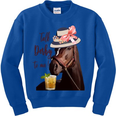 Talk Derby To Me Mint Juleps Derby Horse Racing Cute Gift Kids Sweatshirt