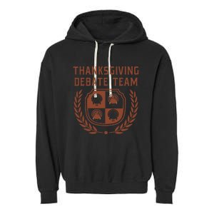 Thanksgiving Debate Team Garment-Dyed Fleece Hoodie