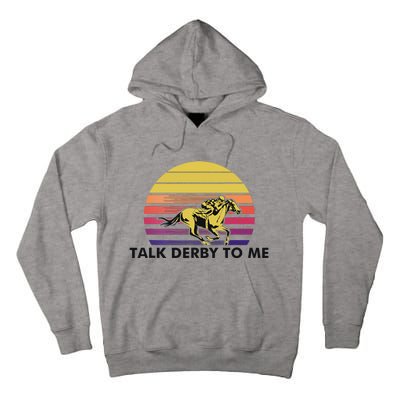 Talk Derby To Me Horse Racing Jockeys Sunset Race Tall Hoodie