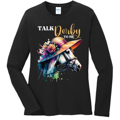 Talk Derby To Me Funny Racing Horse Ladies Long Sleeve Shirt