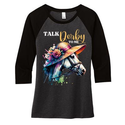 Talk Derby To Me Funny Racing Horse Women's Tri-Blend 3/4-Sleeve Raglan Shirt