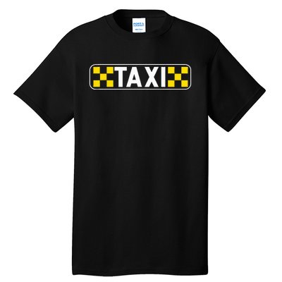 Taxi Driver Taxi Passengers Tall T-Shirt