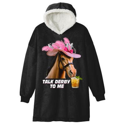 Talk Derby To Me Horse Racing Funny Derby Day Horse Lover Hooded Wearable Blanket