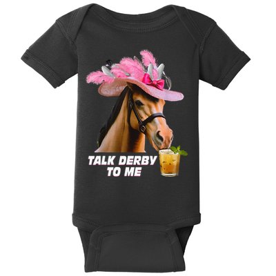 Talk Derby To Me Horse Racing Funny Derby Day Horse Lover Baby Bodysuit