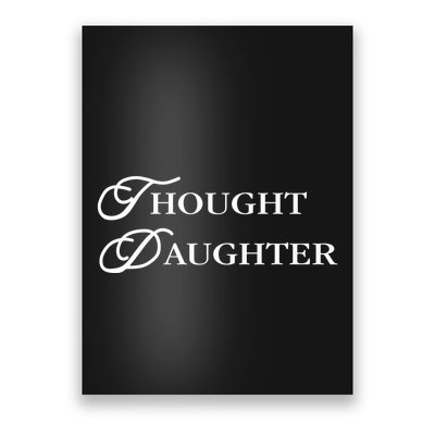 Thought Daughter Poster