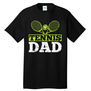 Tennis Dad Tennis Tall T-Shirt