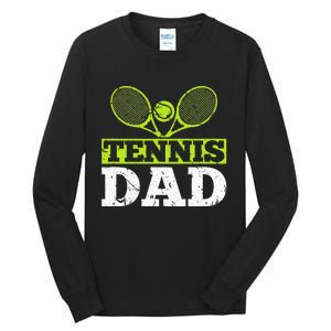 Tennis Dad Tennis Tall Long Sleeve T-Shirt