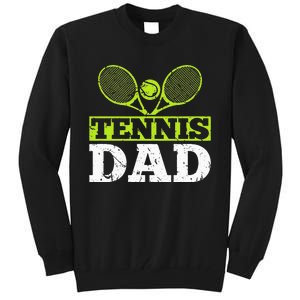 Tennis Dad Tennis Tall Sweatshirt