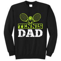 Tennis Dad Tennis Tall Sweatshirt