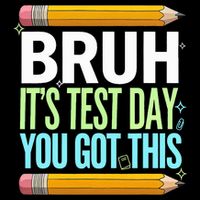 Test Day Teacher Bruh It's Test Day You Got This Funny  Drawstring Bag