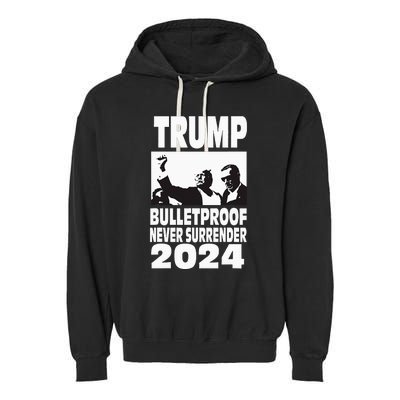 Teflon Don Trump 2024 Bulletproof Never Surrender Legend Garment-Dyed Fleece Hoodie