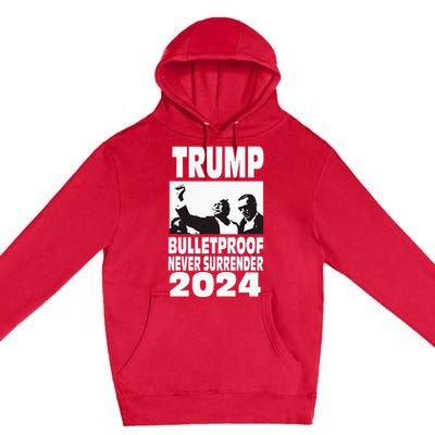 Teflon Don Trump 2024 Bulletproof Never Surrender Legend Premium Pullover Hoodie