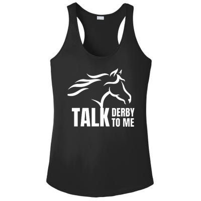 Talk Derby To Me Funny Horse Racing Gift. Ladies PosiCharge Competitor Racerback Tank