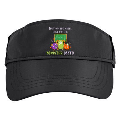 They Did The Math They Did The Monster Math Funny Adult Drive Performance Visor