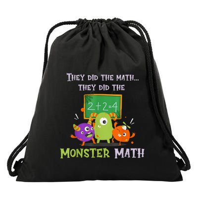 They Did The Math They Did The Monster Math Funny Drawstring Bag