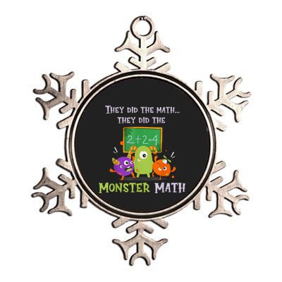 They Did The Math They Did The Monster Math Funny Metallic Star Ornament