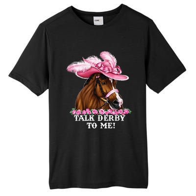 Talk Derby To Me Funny Horse Racing Lover On Derby Day Tall Fusion ChromaSoft Performance T-Shirt