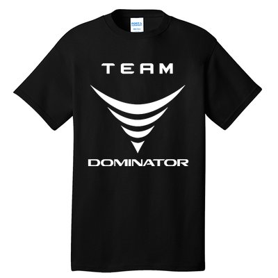 Team Dominator Tall T-Shirt