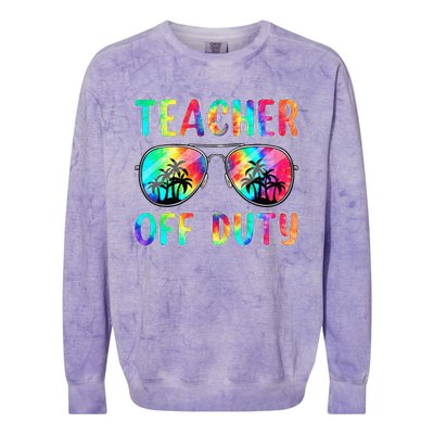 Tie Dye Teacher Off Duty Last Day Of School Teacher Summer Colorblast Crewneck Sweatshirt