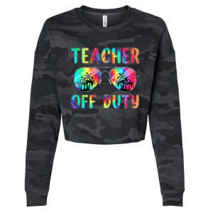 Tie Dye Teacher Off Duty Last Day Of School Teacher Summer Cropped Pullover Crew