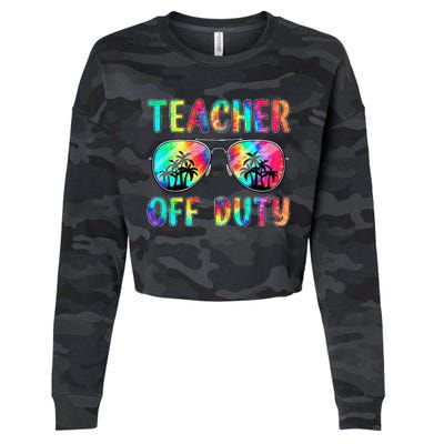 Tie Dye Teacher Off Duty Last Day Of School Teacher Summer Cropped Pullover Crew