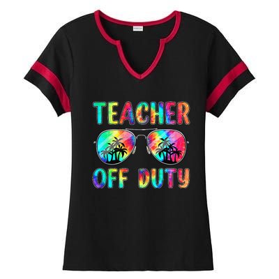 Tie Dye Teacher Off Duty Last Day Of School Teacher Summer Ladies Halftime Notch Neck Tee