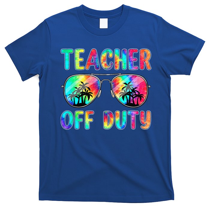 Tie Dye Teacher Off Duty Last Day Of School Teacher Summer T-Shirt