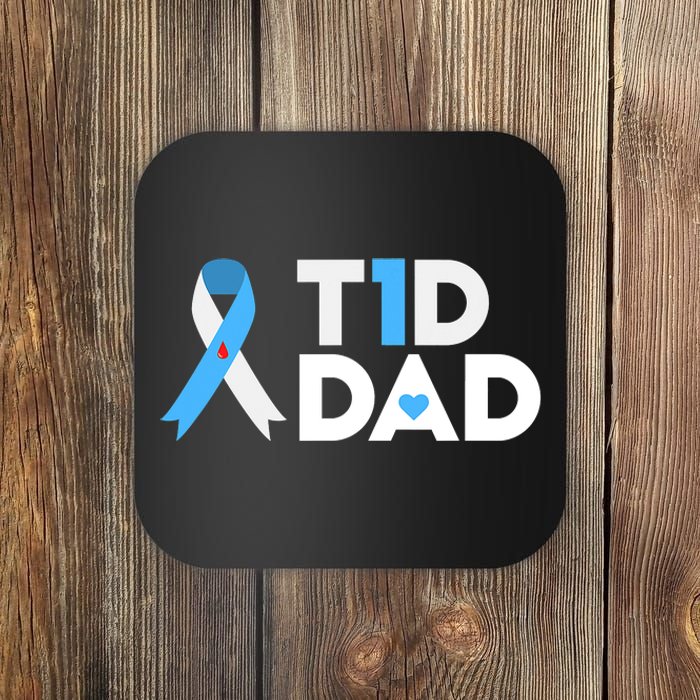 T1D Dad Type 1 Diabetes Awareness Daddy Gift Coaster