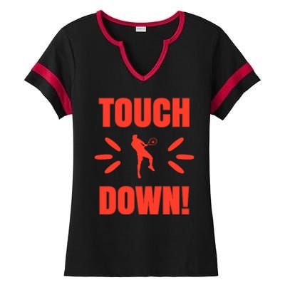 Touch Down Tennis Player Ladies Halftime Notch Neck Tee