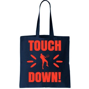 Touch Down Tennis Player Tote Bag