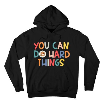 Test Day Teacher You Can Do Hard Things Hoodie