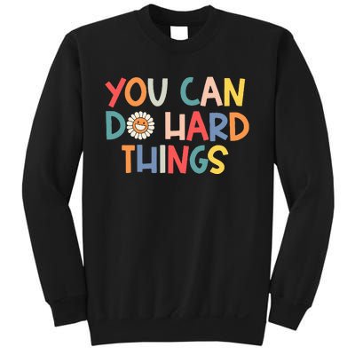 Test Day Teacher You Can Do Hard Things Sweatshirt