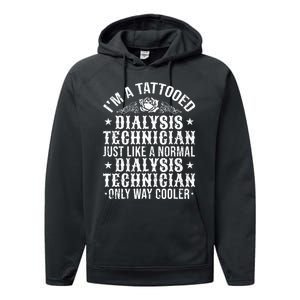 Tattooed Dialysis Tech Dialysis Technician Performance Fleece Hoodie