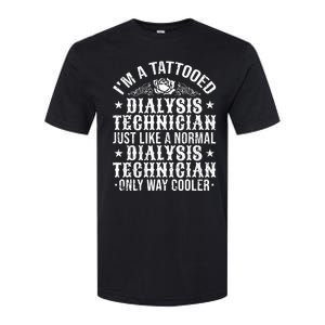 Tattooed Dialysis Tech Dialysis Technician Softstyle CVC T-Shirt