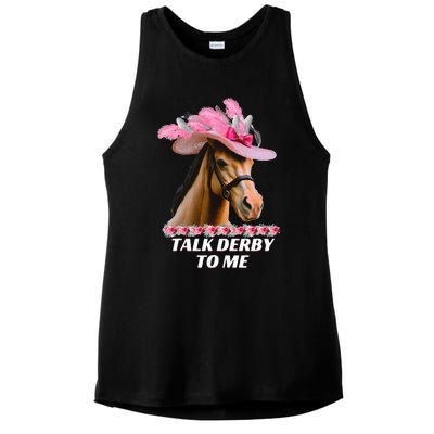 Talk Derby To Me Funny Horse Racing Lover On Derby Day Ladies PosiCharge Tri-Blend Wicking Tank