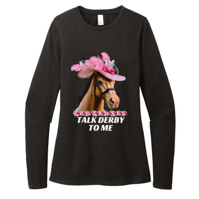 Talk Derby To Me Funny Horse Racing Lover On Derby Day Womens CVC Long Sleeve Shirt