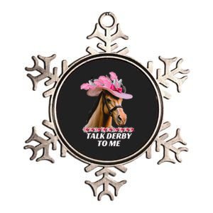 Talk Derby To Me Funny Horse Racing Lover On Derby Day Metallic Star Ornament