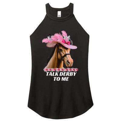 Talk Derby To Me Funny Horse Racing Lover On Derby Day Women's Perfect Tri Rocker Tank