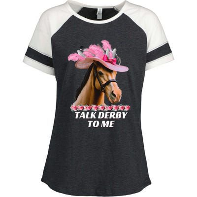 Talk Derby To Me Funny Horse Racing Lover On Derby Day Enza Ladies Jersey Colorblock Tee