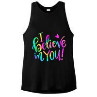 Test Day Teach.er I Believe In You Testing Day Tie Dye Ladies PosiCharge Tri-Blend Wicking Tank