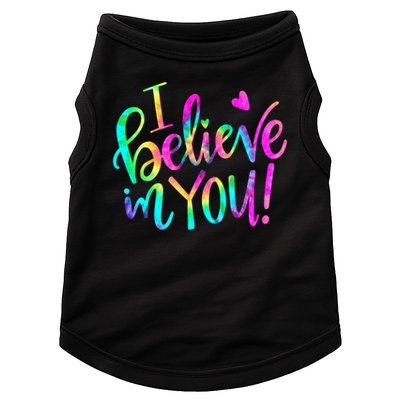 Test Day Teach.er I Believe In You Testing Day Tie Dye Doggie Tank