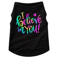 Test Day Teach.er I Believe In You Testing Day Tie Dye Doggie Tank