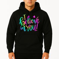 Test Day Teach.er I Believe In You Testing Day Tie Dye Hoodie
