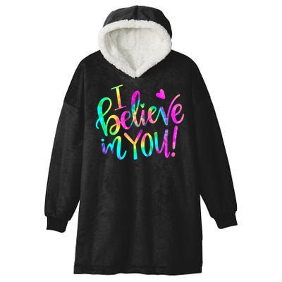 Test Day Teach.er I Believe In You Testing Day Tie Dye Hooded Wearable Blanket