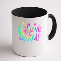 Test Day Teach.er I Believe In You Testing Day Tie Dye Mug
