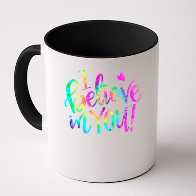Test Day Teach.er I Believe In You Testing Day Tie Dye Mug